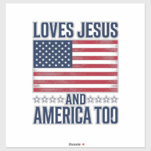 Adesivo Ama Jesus E a América Demais Camisa Cristã Patriót