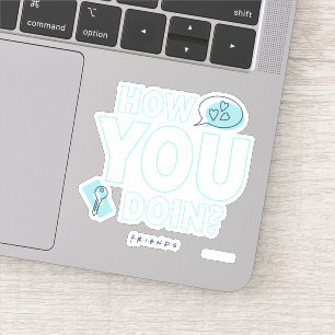 Adesivo AMIGOS™   Como Está?