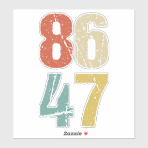 Adesivo Anti-Trump - 86 47 I