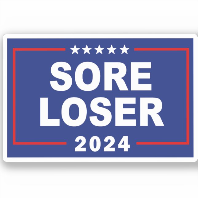 Adesivo Anti-Trump Sore Loser 2024 (Frente)
