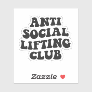 Adesivo Antisocial Lifting Club Funny Gym Malhação Lover