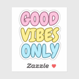 Adesivo Apenas Boas Vibrações Sticker Recortado