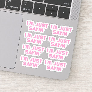 Adesivo Apenas dizendo