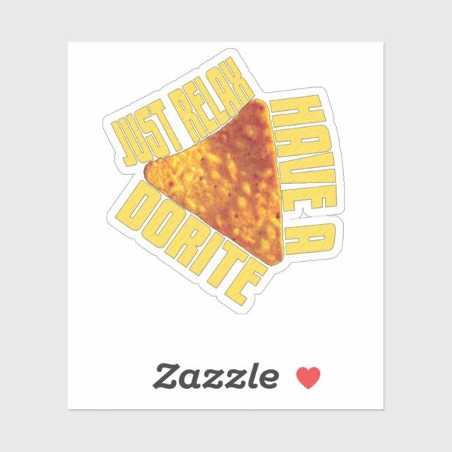 Adesivo Apenas Relaxe Tenha Uma Dorite (Folha)