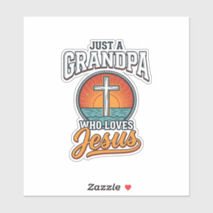 Adesivo Apenas um avô que ama Jesus Camisa Vintage Cruz