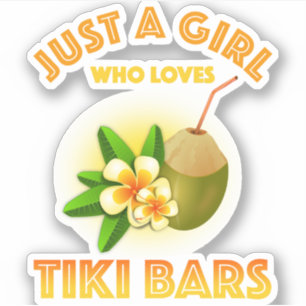 Adesivo Apenas Uma Menina Que Ama Bares De Tiki