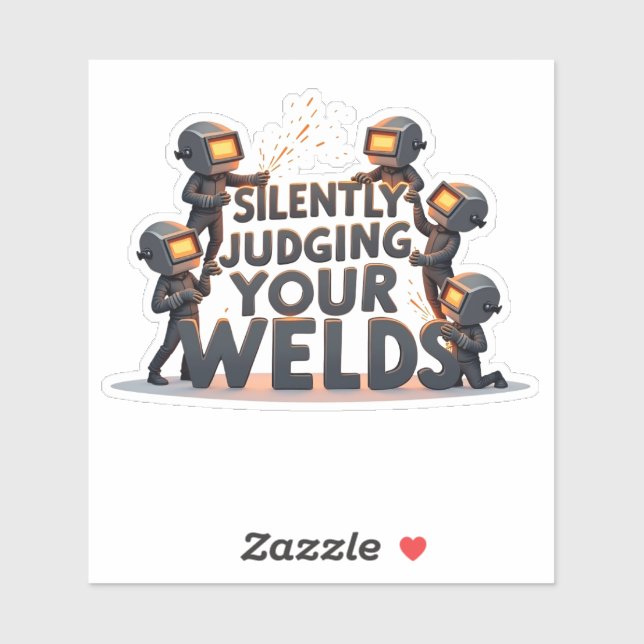 Adesivo Apreciando Silenciosamente Seu Soldador De Humor W (Folha)