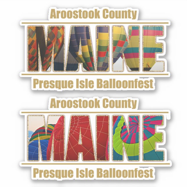 Adesivo Aroostook County Maine Balloonfest Em Isle Presa (Frente)