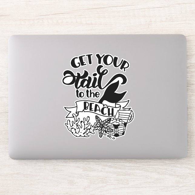 Adesivo Arranje Sua Cola De Sereia Para A Praia Engraçada (Computador)