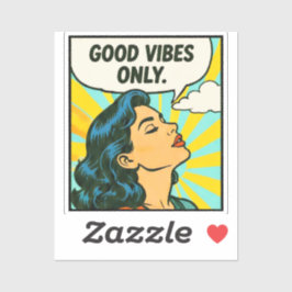Adesivo Arte Pop “Só Vibrações Positivas”