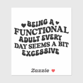 Adesivo Assustador de Atitude de Personalidade Sassaz Cita