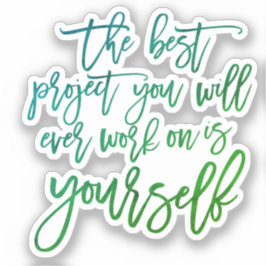 Adesivo Autoajuda cita, Projete você inspirador dizendo