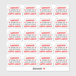 Adesivo Aviso! A Abertura Pode Causar Uma Dança Muito Feli