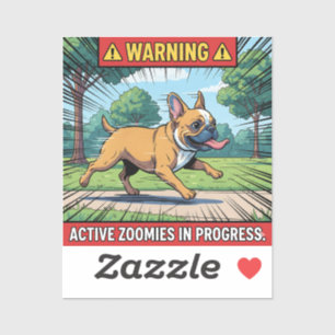 Adesivo Aviso Ativo Zoomies Bulldogue Francês Cachorro Eng