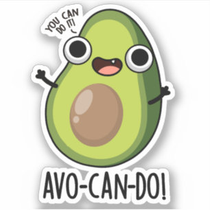Adesivo Avo-can-do Funny Avocado Pun