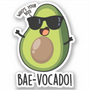 Adesivo Bae-vocado Funny Avocado Pun