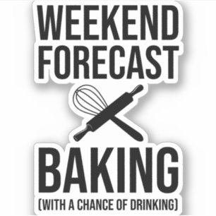 Adesivo Baking De Previsão De Fim De Semana Com Possibilid