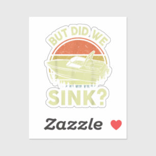 Adesivo Barco Engraçado, Mas Será Que Fizemos Um Cheiro Pa