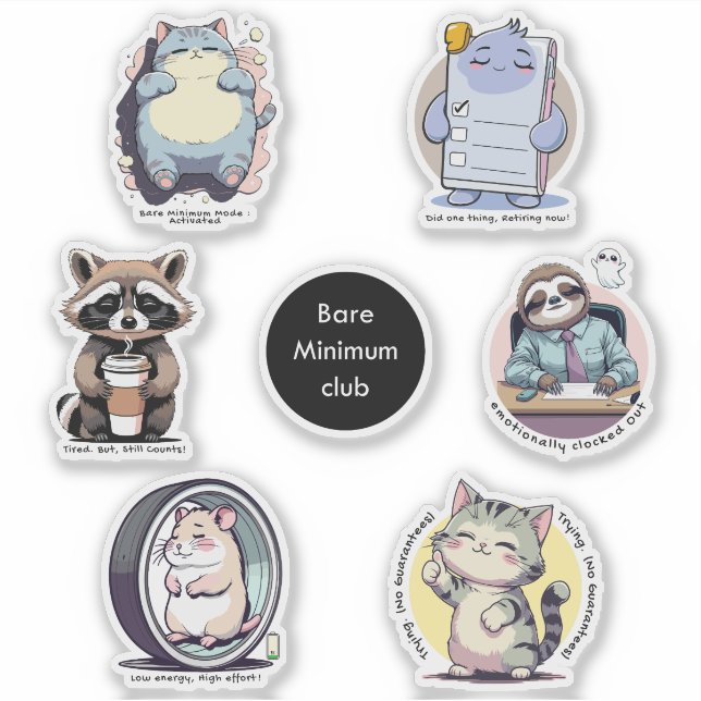 Adesivo Bare Minimum Club Sticker Sheet | Relatable funny (Frente)