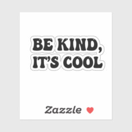 Adesivo  "Be Kind, It's Cool" Retro Sticker