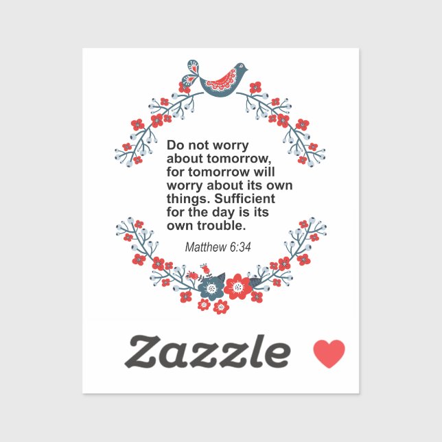 Adesivo Beautiful bible verse | Matthew 6:34 (Folha)