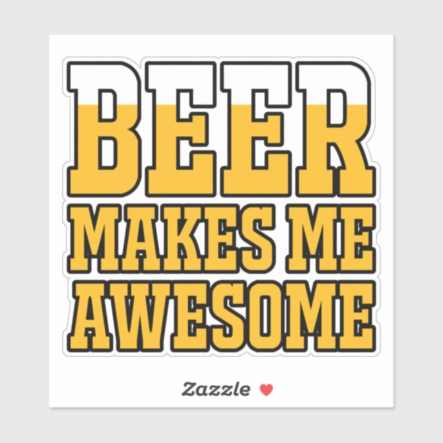 Adesivo Beer makes me awesome (Folha)