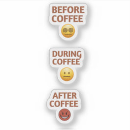 Adesivo Before During After Coffee Mood Vector Art
