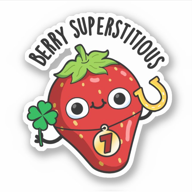 Adesivo Berry Superstitious Funny Strawberry Pun (Frente)