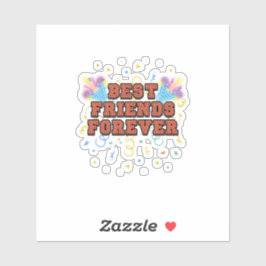 Adesivo best friends forever,best friend day, funny, party