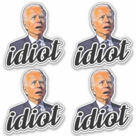 Adesivo Biden é um idiota engraçado anti-Biden Pro trump 2