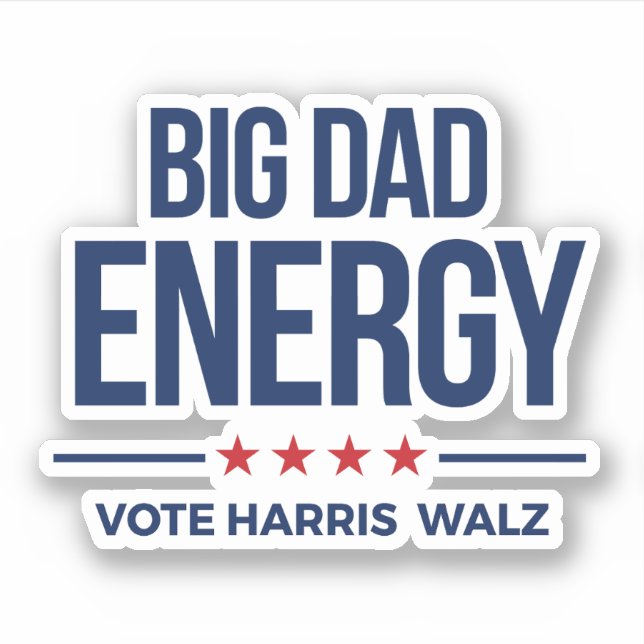Adesivo Big Pai Energy Vote Harris Walz (Frente)