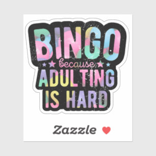 Adesivo Bingo porque adulterar é duro   Bingo engraçado