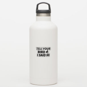 ADESIVO BIRD DISSE HI