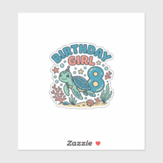 Adesivo Birthday Girl Sea Turtle 8th Birthday Shirt Design