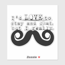Adesivo Black Funny Humor I Mustache