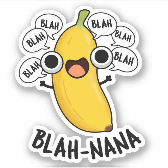 Adesivo Blah-nana Funny Banana Pun (Frente)
