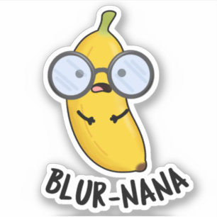 Adesivo Blur-nana Funny Banana Puns