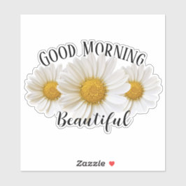 Adesivo Boa Manhã Linda Dúvida Branca