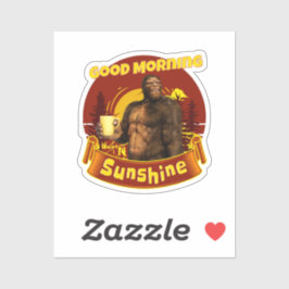 Adesivo Bom dia Sunshine Engraçado Café Bigfoot