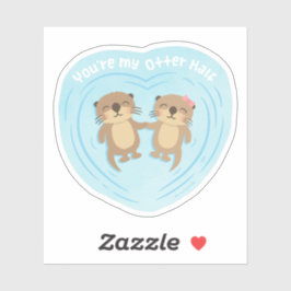 Adesivo Bonita, Você É Minha Meia Caneta Mais Longa