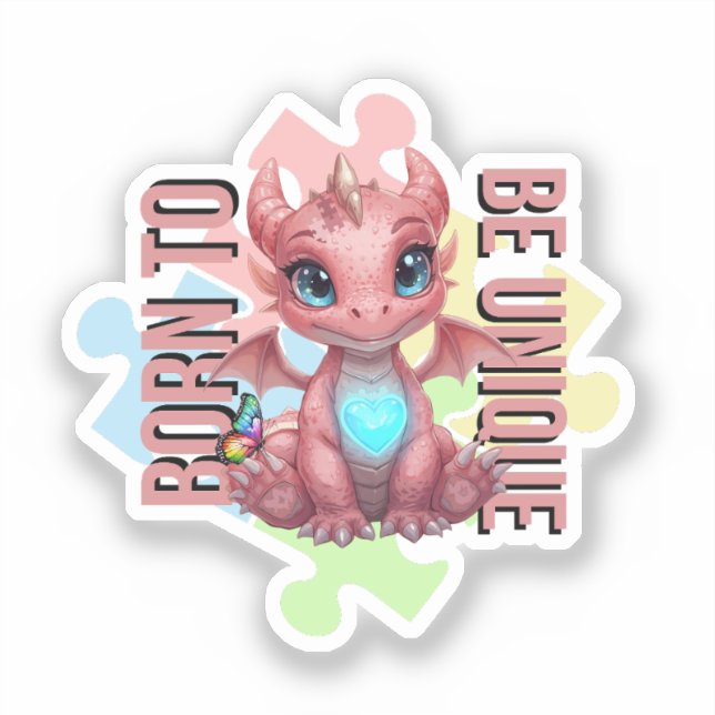 Adesivo Born to Be Unique Cute Pink Dragon– Inspirational  (Frente)