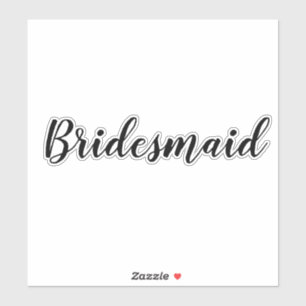 Adesivo Bridesmaid de Casamento 2024 Texto Personalizado S