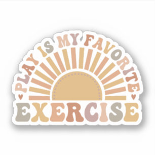 Adesivo Brincar É Meu Exercício Favorito, Terapia Física P