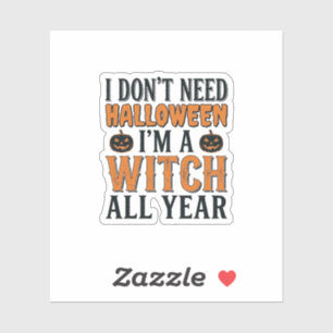 Adesivo Bruxa Engraçada Todo Ano Tipografia de Halloween D