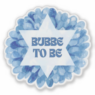 Adesivo "Bubbe to Be" Engraçada Nova Vovó Judaica Watercol