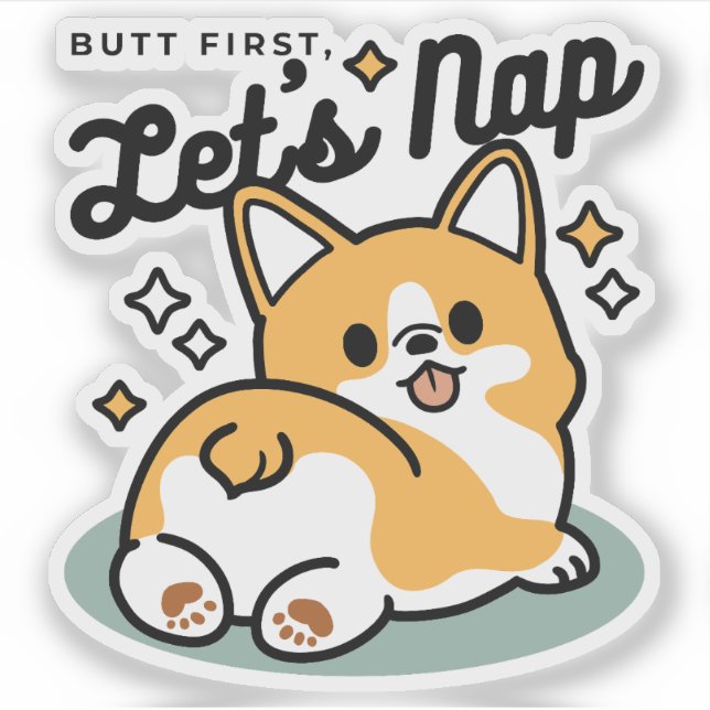 Adesivo Bumbum Primeiro, Vamos Nap - Bumbum Corgi Cute (Frente)