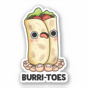 Adesivo Burrites Funny Burrito Pun
