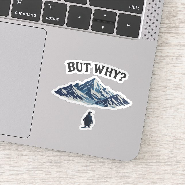 Adesivo But Why? Penguin Sticker – Funny Confused Penguin  (Detalhe)