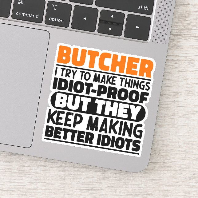 Adesivo Butcher, Eu Tento Engraçá-Lo. (Detalhe)