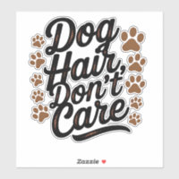 "Cabelo Cachorro, não se importa - Design Pup Love